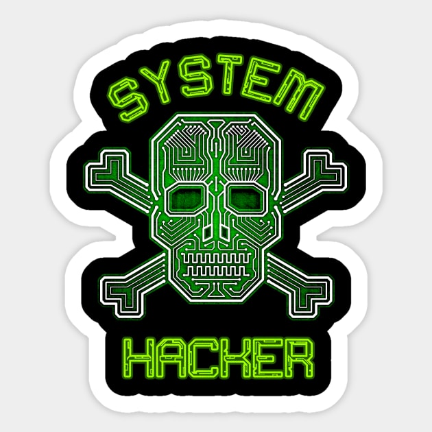 System Hacker Sticker by Hacktees